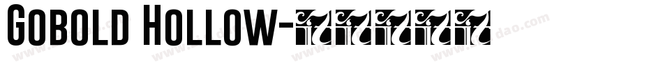 Gobold Hollow字体转换